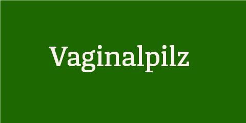 Vaginalpilz